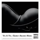 Vis A Vis - Barely Abused (Radio Mix 2)