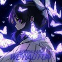 aokigaxara - we had fun ()