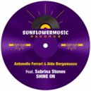 Antonello Ferrari Ft. Sabrina Stones - Shine On