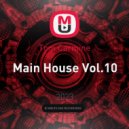 Tom Carmine - Main House Vol.10