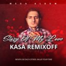 Kasa Remixoff - Are you happy now (Radio Edit)