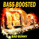 Bass Boosted - i n d i c a