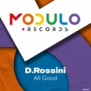 D.Rossini - All Good