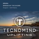 Erian (CN) - Breeze By The Shore (Artifi Radio Edit)