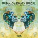 Paramad, Sonata Spacial - Personality Masks