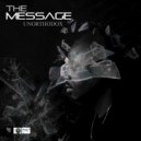 The Message - Keep It Strong (Anthem) ()