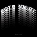 M.O.B. & LARZ - COLD NIGHT ()