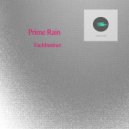 Prime Rain - TechInstinct