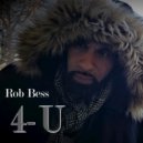 Rob Bess - 4-U ()
