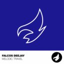 Falcos Deejay - Melodic Travel