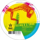 Elton D & Snoo - Sambalina (Played In Liveact Remix)