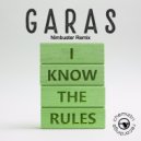 Garas - I Know The Rules