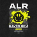 ALR - Raver Cru