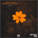 Darkly A.M. & Medium Rare Project - Vero (Original Mix)