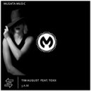 Tim August - 3 A.M (feat. TOXX)