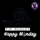 Tim August - Happy Monday (Extended Mix)