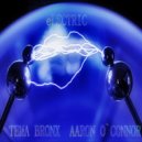 TEMA BRONX & AARON O`CONNOR - eLECTRIC ()