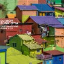 DJ Moy & Funk O\'ya - A Beat Move (Original Mix)