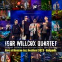 Igor Willcox & Wagner Barbosa & Erik Escobar & Glecio Nascimento - Message From Another Dimension (Live at Bansko Jazz Festival, Bulgaria, 2022)