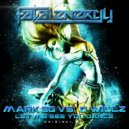 Mark EG Vs. D-Willz - Let Me See You Dance (Original Mix)