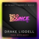 Drake Liddell, Wizzy G - Stronger
