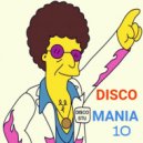 T o l l - DISCO Mania vol.10 @ 2023