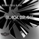 Wiliam Price & Owl - Black Brake (Original Mix)