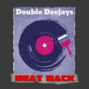 Double Deejays - Beat Back