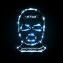AXIID - BANDIT (Original Mix)