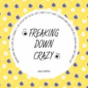 Sasha Primitive - Freaking Down Crazy