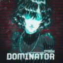 M1r1k - DOMINATOR