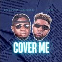 OPPORTUNITY NWA MBADA & Slikish - COVER ME (feat. Slikish) ()