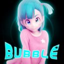 Rixat - Bubble