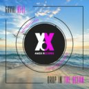 Gavri Hell - Drop in the Ocean (Extended Mix)