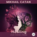 Mikhail Catan, CamelVIP - Healing
