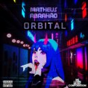 Matheus Abrahão - Orbital (Original Mix)