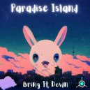 Paradise Island - Doing Fine (Original Mix)