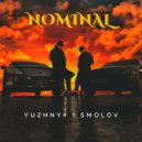 Yuzhnyy & SMOLOV - Nominal