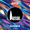 AFTR - Ahora (Original Mix)