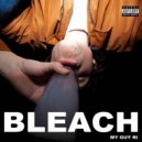 My Guy Ri - Bleach ()