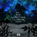 BLR Ft. Robbie Rise - Lipstick