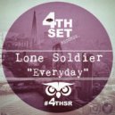 Lone Soldier - Everyday