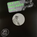 Fex (IT) - Selfish Desire