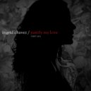Ingrid Chavez - Justify My Love (Tom Stephan Mix)