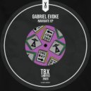Gabriel Evoke - Not Another