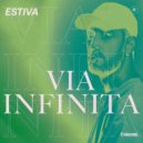 Estiva - Via Infinita