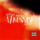 TakeOff Burford & Jay Deru - Stressed