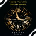 Vivaro & GABZ HOUSE GURU - Time to Go