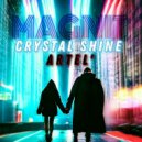 CRYSTAL SHINE, ARTEL’ - MAGNIT (Original Mix)