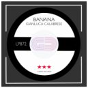 Gianluca Calabrese - Banana